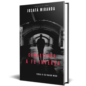 Imagem de capa para o Ebook COMBATENDO A FÉ INVERSA 