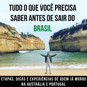 TUDO O QUE VOCÊ PRECISA SABER ANTES DE SAIR DO BRASIL por Danilo Jeronimo