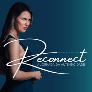 Imagem de capa para o Curso online RECONNECT - A jornada da Autenticidade