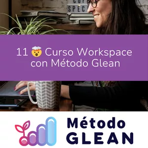 Imagen de portada para Curso online 11 🤯 Curso Workspace con Método Glean