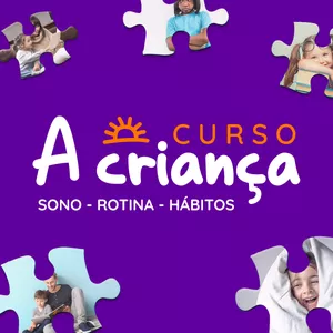 Imagem de capa para o Curso online A Criança - Sono, Rotina e Hábitos 