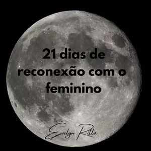 Imagem de capa para o Curso online 21 dias de reconexão - Ciclos conscientes