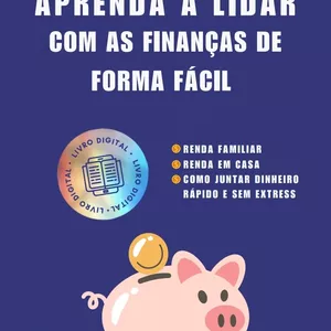 Imagem de capa para o Ebook Aprenda a lidar com as finanças de forma fácil 