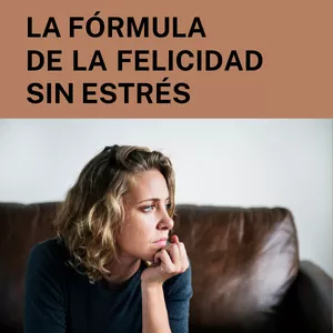 Imagen de portada para Ebook LA FÓRMULA  DE LA FELICIDAD SIN ESTRÉS