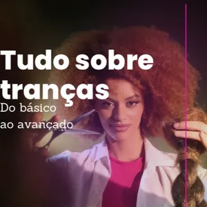 Imagem de capa para o Curso online TUDO SOBRE TRANÇAS - THAY BRAIDS 