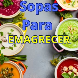 Imagem de capa para o Ebook Sopas Para Emagrecer 