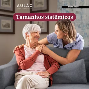Imagem de capa para o Curso online Aulão: Tamanhos sistêmicos