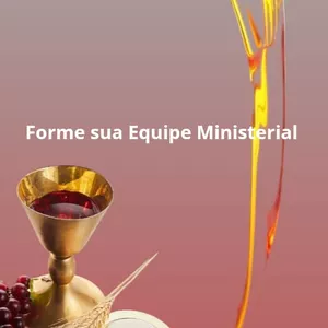 Imagem de capa para o Ebook Formação de Diáconos - Forme sua Equipe Ministerial 