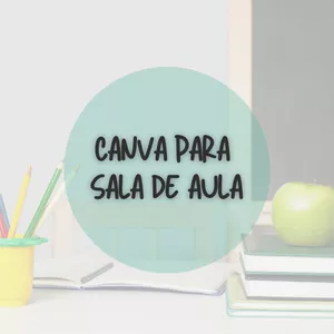 Imagem de capa para o Curso online Canva para Sala de Aula - Desativado