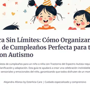 Imagen de portada para Ebook Celebra Sin Límites: La Guía Definitiva para Organizar una Fiesta de Cumpleaños Inclusiva para Niños con TEA