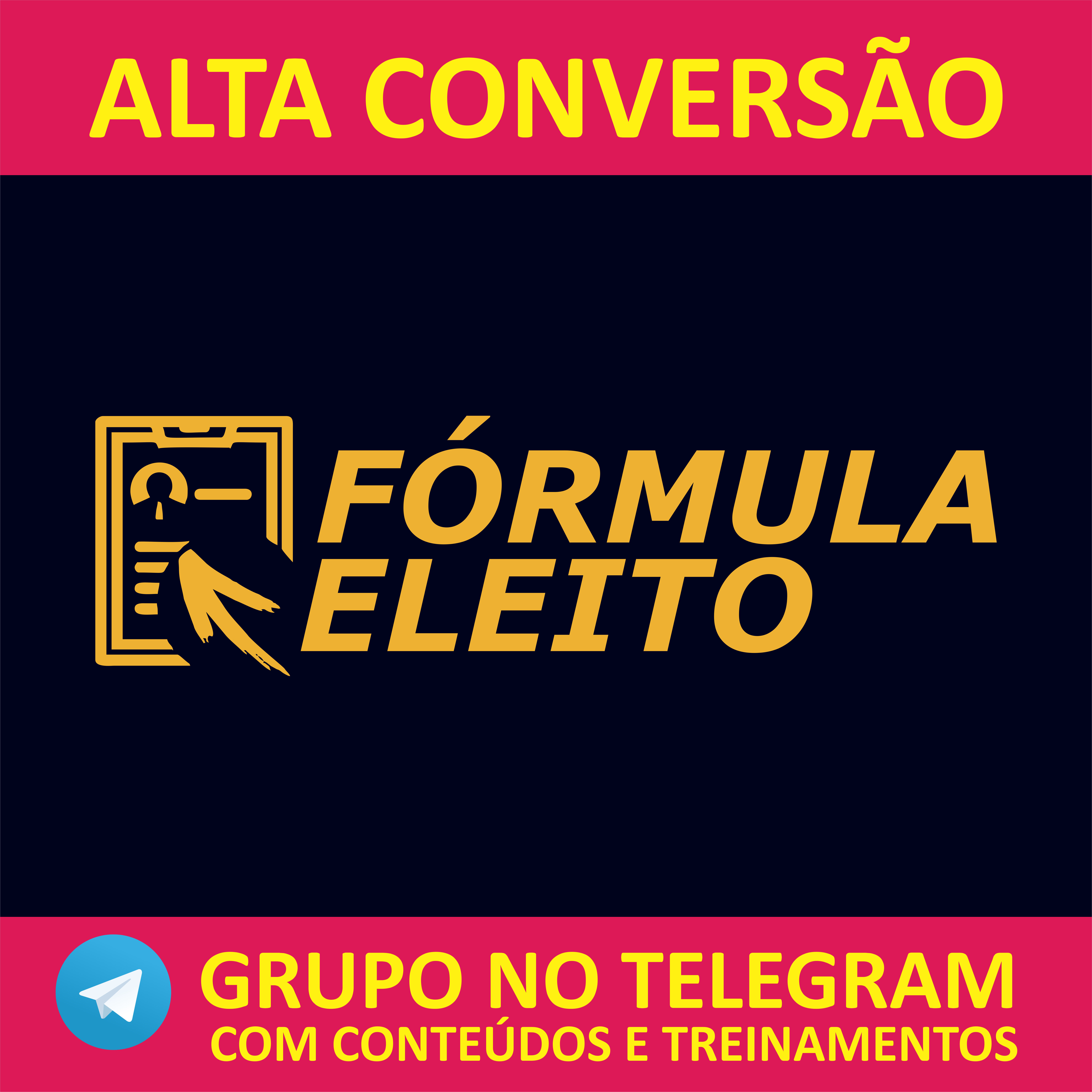 Imagem de Fórmula Eleito Pré-Campanha criado por Ferreira na hotmart