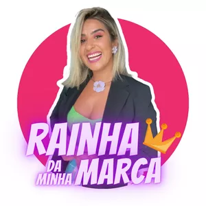 Imagem do curso RAINHA DA MINHA MARCA