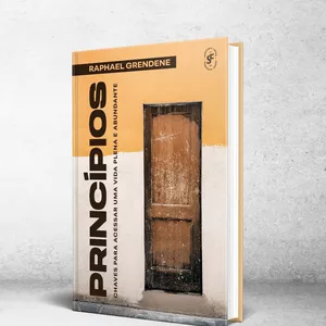 Imagem de capa para o Ebook PRINCÍPIOS - CHAVES PARA ACESSAR UMA VIDA PLENA E ABUNDANTE 