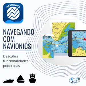 Imagem do curso Navegando com Navionics / Boating HD - descubra funcionalidades poderosas para velejadores, lancheiros e pescadores