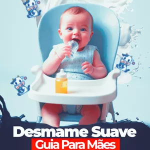 Imagem de capa para o Ebook Guia Desmame suave 
