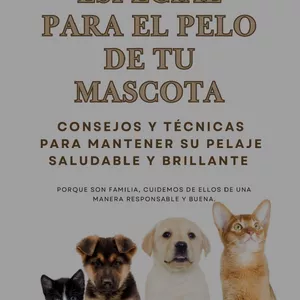 Imagen de portada para Ebook Pelaje Perfecto: La Guía Completa para el Cuidado del Pelo de tu Mascota