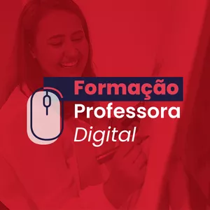 Imagem de capa para o Curso online Formação Professora Digital