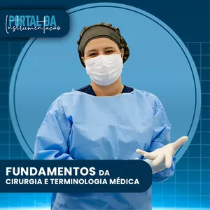 Imagem de capa para o Ebook Fundamentos da Cirurgia e Terminologia Médica