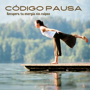 Imagen de portada para Ebook CÓDIGO PAUSA: Recupera tu energía sin culpas
