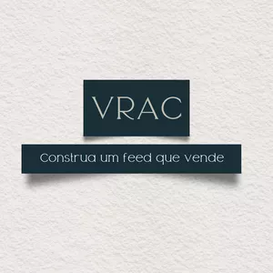 Imagem de capa para o Curso online VRAC - Construa um feed que vende