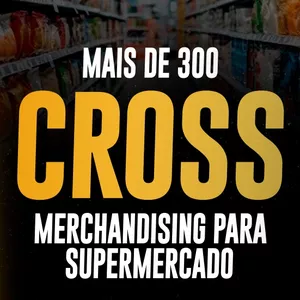 Imagem de capa para o Ebook E-BOOK CROSS MERCHANDISING PARA SUPERMERCADOS