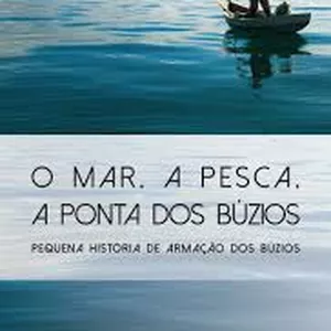 Imagem de capa para o Ebook O Mar . A pesca A ponta dos Búzios 