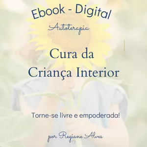 Imagem de capa para o Ebook Ebook Autoterapia - Cura da Criança Interior 