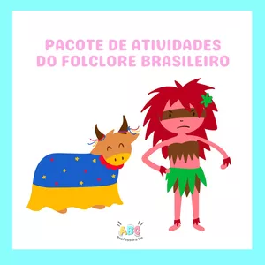 Imagem de capa para o Ebook Pacote de Atividades do Folclore Brasileiro