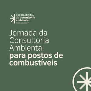 Imagem de capa para o Curso online Jornada da Consultoria Ambiental para Postos de Combustíveis