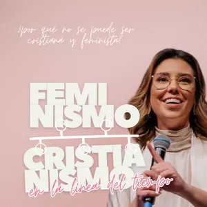 Imagen de portada para Ebook FEMINISMO Y CRISTIANISMO EN LA LINEA DEL TIEMPO