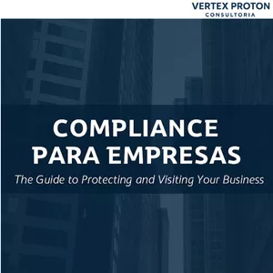 Imagem de capa para o Ebook Compliance para Empresas: O Guia para Proteger e Valorizar o seu Negócio