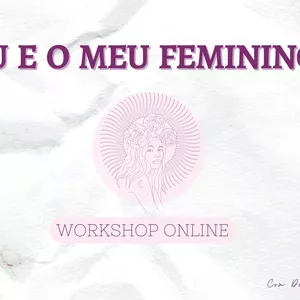 Imagem de capa para o Curso online Eu e o meu Feminino 