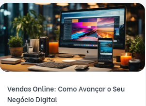 Imagem do curso Vendas Online: Como Avançar o Seu Negócio Digital