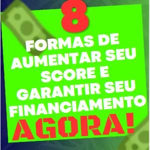 Imagem do curso Ebook Score: 8 FORMAS INFALÍVEIS DE AUMENTAR SEU SCORE EM POUCO TEMPO