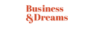 Business and Dreams