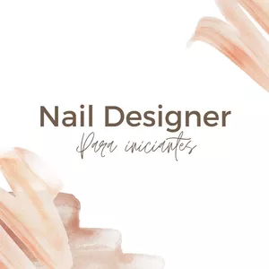 Imagem do curso Curso Para Iniciantes Nail Designer
