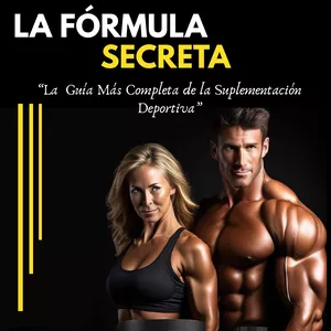 Imagen de portada para Ebook La Fórmula Secreta ... La Guía más Completa de la Suplementación Deportiva