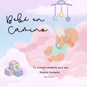 Imagen de portada para Ebook Bebé en camino: Tu manual completo para una llegada tranquila  