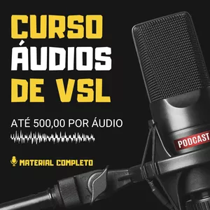 Imagem de capa para o Curso online ÁUDIOS VSL - APRENDA A GRAVAR  