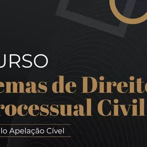 Imagem de capa para o Curso online Temas de Direito Processual Civil - Módulo Apelação Cível