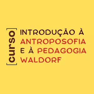 Imagem de capa para o Curso online Curso Introdução à Antroposofia e à Pedagogia Waldorf