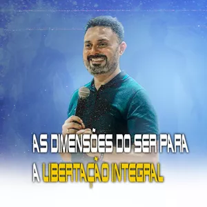 Imagem de capa para o Ebook As Dimensões do SER para a Libertação Integral