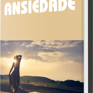 Imagem de capa para o Ebook Como derrotar a ansiedade?