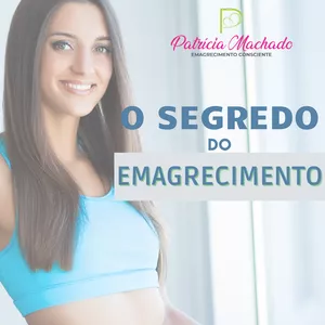 Imagem de capa para o Ebook O SEGREDO DO EMAGRECIMENTO