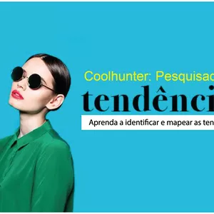 Imagem de capa para o Curso online Seja um coolhunter: Pesquisador de Tendências