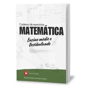 Imagem de capa para o Ebook CADERNO DE EXERCÍCIOS DE MATEMÁTICA  Ensino Médio e VESTIBULANDO