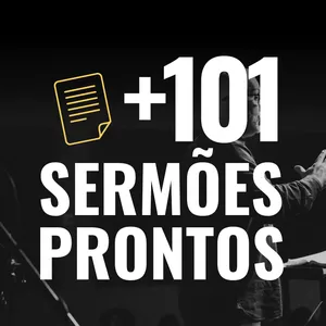 Imagem de capa para o Ebook +101 Esboços de Sermões Prontos