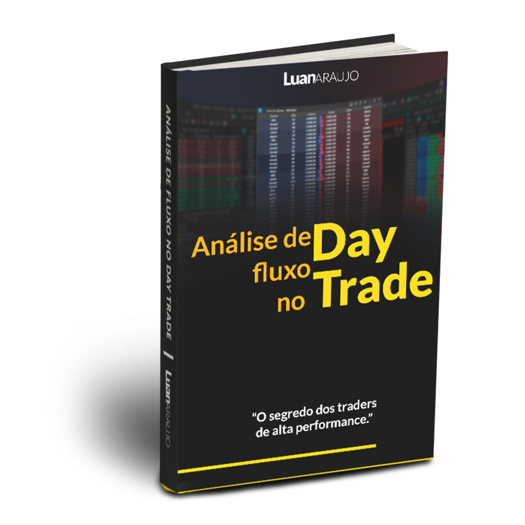 Ebook Analise de Fluxo no Day Trade - O Segredo dos traders de alta performance CUPOM DE DESCONTO