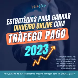 Imagem de capa para o Ebook  Estratégias para Ganhar Dinheiro Online com Tráfego Pago
