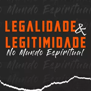Imagem de capa para o Ebook LEGALIDADE E LEGITIMIDADE NO MUNDO ESPIRITUAL